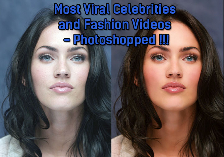 best-and-most-viral-videos-celebrities-and-fashion-photoshopped