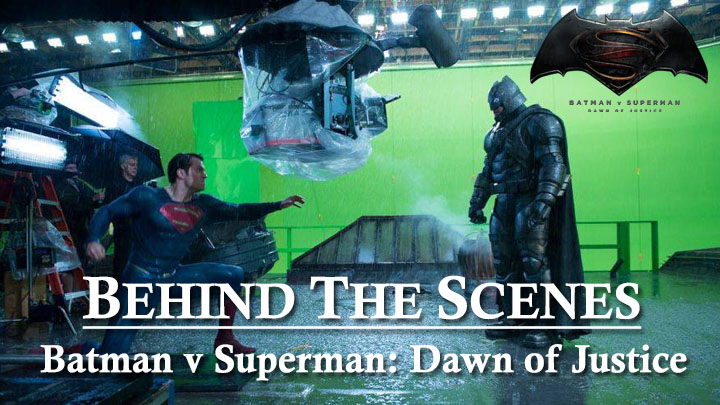 Spectacular behind the scenes of Batman vs Superman