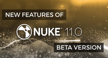 new features of NUKE 11 beta version