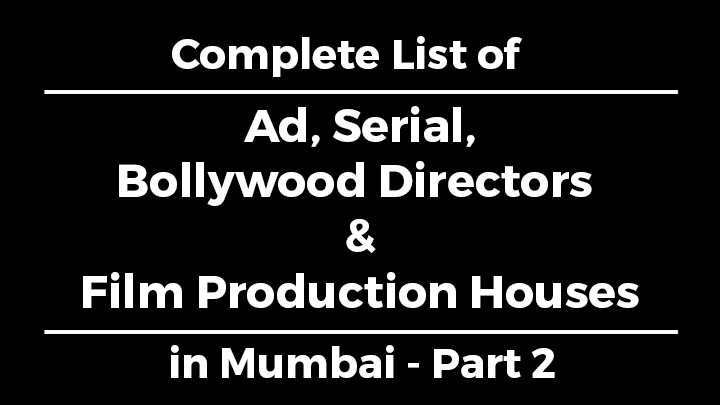 list-of-ad-tv-serials-directors-film-production-companies-in-mumbai