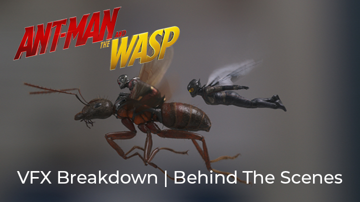 vfx breakdown ant man and the wasp