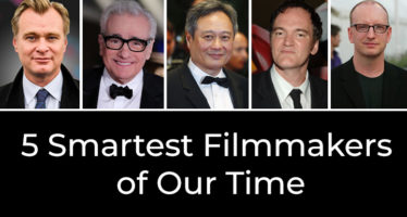 5 Smartest Filmmakers of Our Time