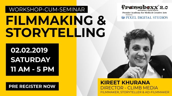 Filmmaking and Storytelling workshop kireet khurana