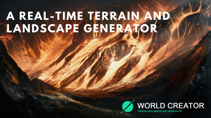 World Creator real time Terrain and Landscape Generator interview