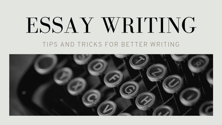 tips and tricks to write essays