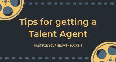 Tips for getting a Talent Agent