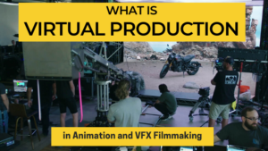 What Is Virtual Production, Its Benefits And Evolving Filmmaking