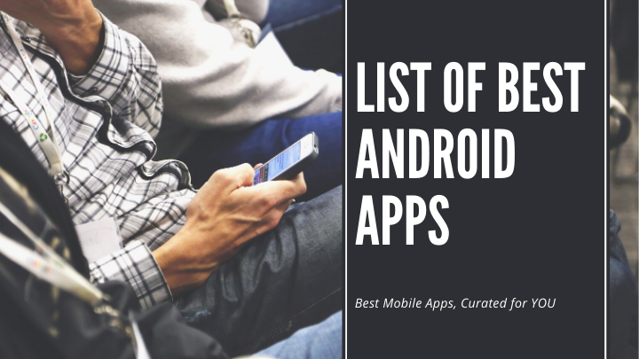 list of best android Apps top 9