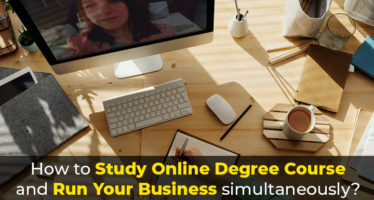 how to study online Degree course and run a business
