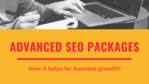 How-advanced-SEO-packages-help-business-growth-300x169.png