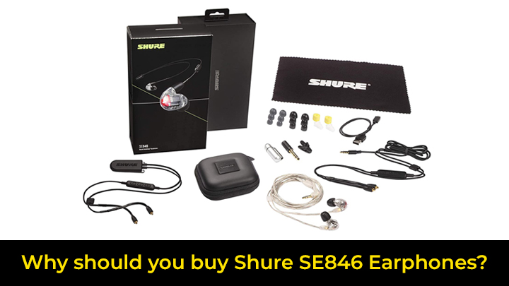 features and benefits of Shure SE846 earphones