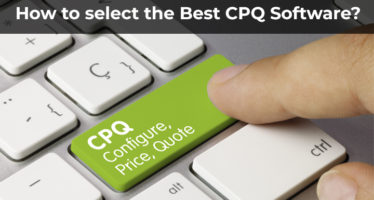 How to select the Best CPQ Software for your business