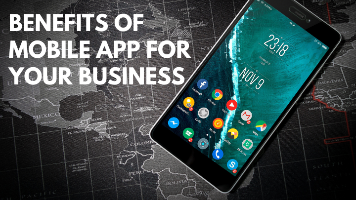 Benefits of creating a mobile app for your business
