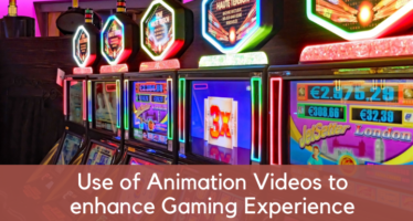 Use of Animation Videos to enhance Gaming Experience