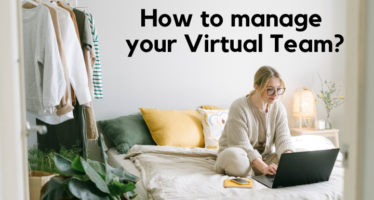 How to effectively manage your Virtual Teams