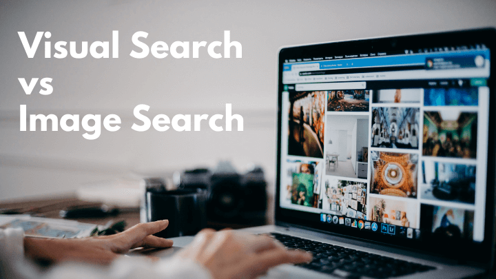 Visual Search vs Image Search seo
