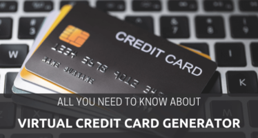all you need to know about virtual credit card generator