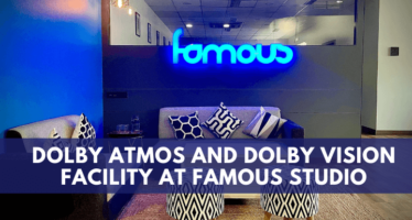 Dolby Atmos and Dolby Vision Facility at Famous Studio