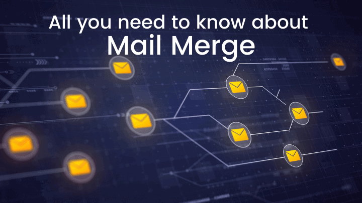 All you need to know about Mail Merge tool