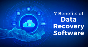 top 7 Benefits of Data Recovery Software for your business