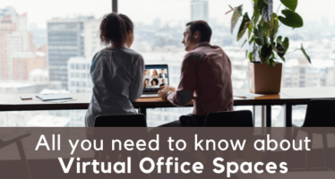 All you need to know about Virtual Office Spaces benefits