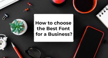 How to choose the Best Font for a Business