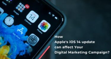 How Apple's iOS 14 update can affect Your Digital Marketing Campaign