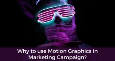 Why to use Motion Graphics in Marketing Campaign
