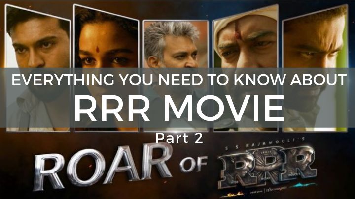all you need to know about RRR movie interesting facts