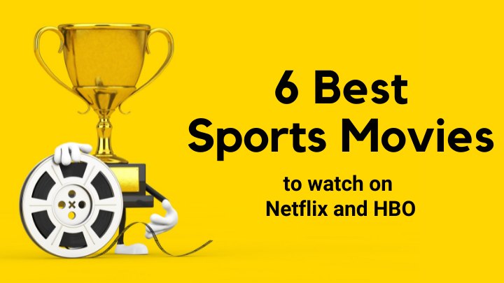 6 best Sports Movies to watch on Netflix and HBO OTT
