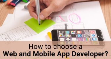 How to choose a Web and Mobile App Developer