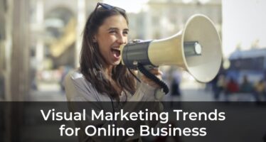 visual marketing trends for online business