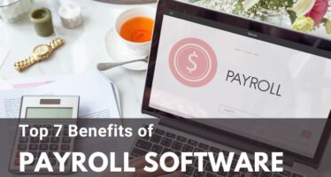 Top 7 benefits of Payroll Software for business growth