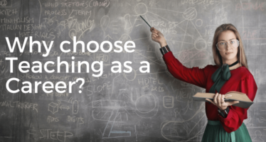 Why choose Teaching as a Career job profile