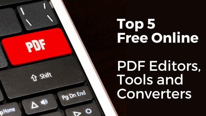 top 5 free online PDF editors tools converters