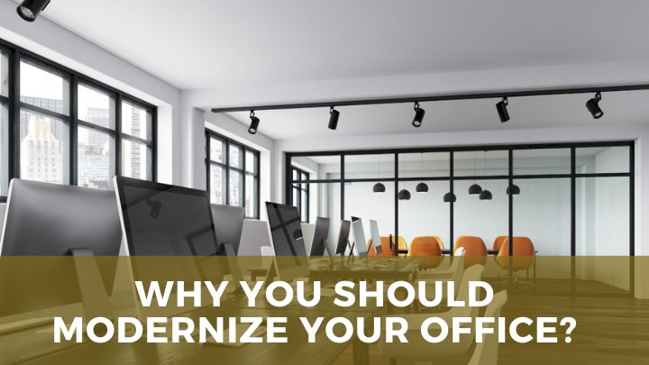 how to Modernize Your Office