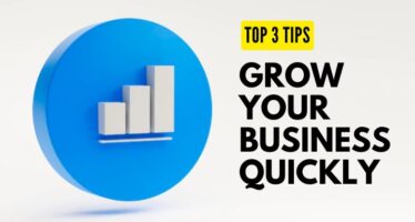 tips to grow your business quickly