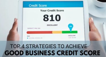 How to achieve good business credit score