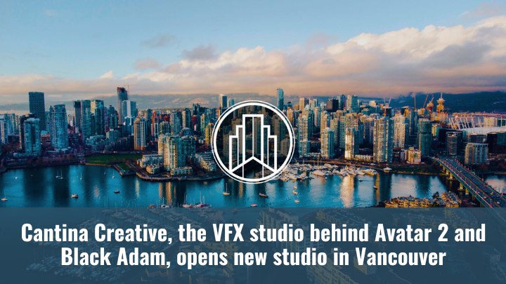 Cantina Creative opens new studio in Vancouver