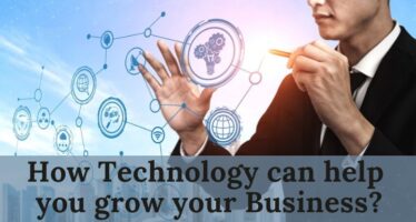 How Technology can help you grow your Business