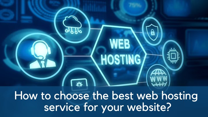 How to choose the best web hosting service for your website