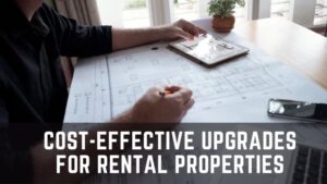 cost-effective-upgrades-for-rental-properties-300x169.jpg