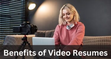 Benefits of Video Resumes