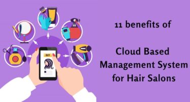 Benefits of cloud based management system for hair salons