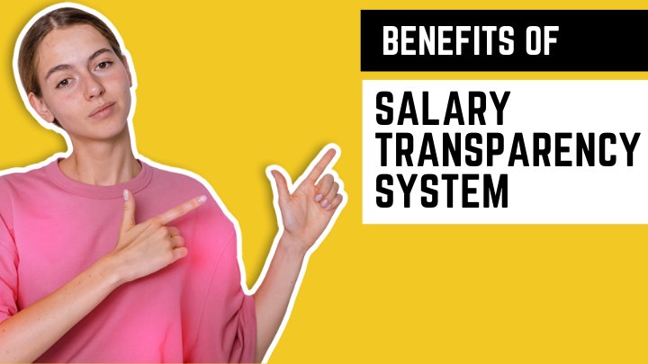 benefits of Salary transparency system