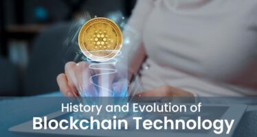 history and evolution of Blockchain Technology