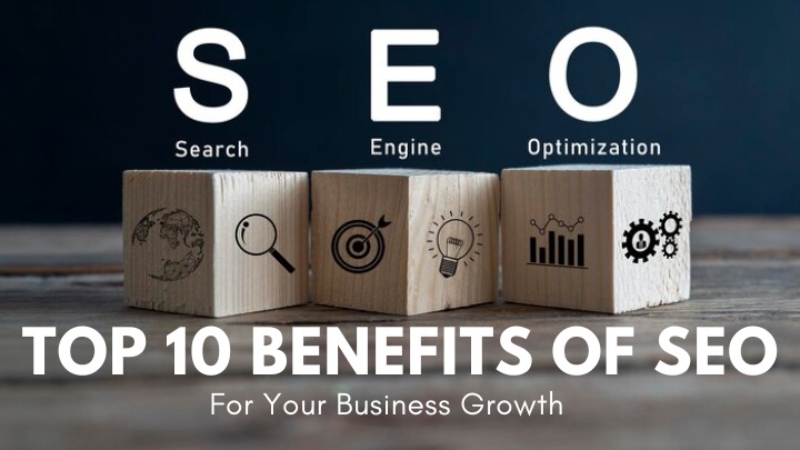 investing in SEO Top 10 benefits