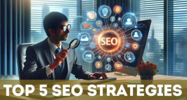 Top 5 SEO strategies