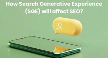 How Search Generative Experience (SGE) will affect SEO