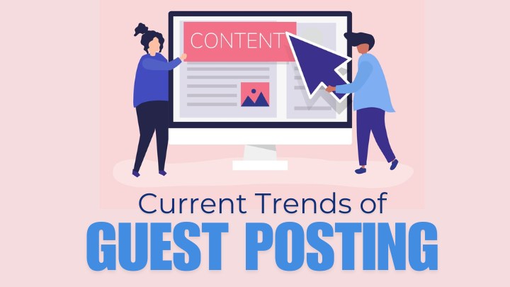 Current Trends of guest posting